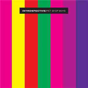 Pet Shop Boys - Introspective
