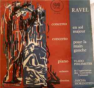 Ravel - Vlado Perlemuter, Orchestre De L'Association Des Concerts Colonne,  ...