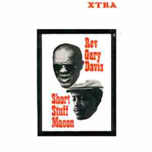Rev. Gary Davis / Short Stuff Macon - Rev. Gary Davis / Short Stuff Macon