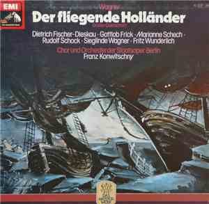 Richard Wagner - Der fliegende Holländer - Großer Querschnitt