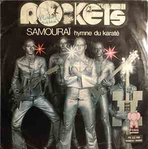 Rockets - Samouraï - Hymne Du Karaté
