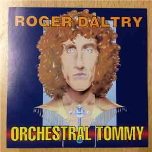 Roger Daltrey - Orchestral Tommy
