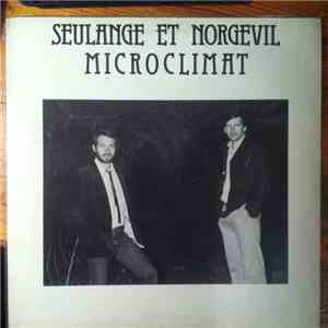Seulange Et Norgevil - Microclimat