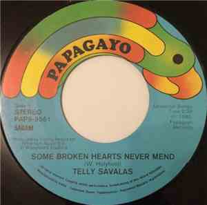 Telly Savalas - Some Broken Hearts Never Mend