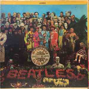 The Beatles - Sgt. Pepper's Lonely Hearts Club Band