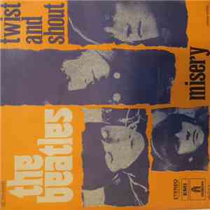 The Beatles - Twist And Shout / Misery