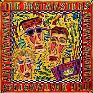 The Beatmasters - Anywayawanna