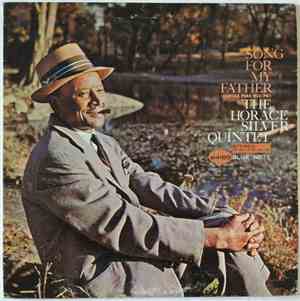 The Horace Silver Quintet - Song For My Father (Cantiga Para Meu Pai)