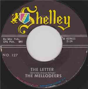 The Mellodeers - The Letter / Nairna Nairna