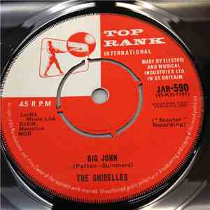 The Shirelles - Big John / Twenty-One