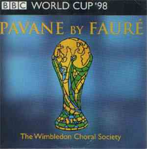 The Wimbledon Choral Society - Pavane