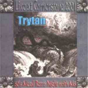 Trytan - Live At Cornerstone 2001