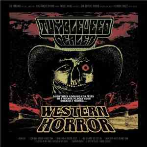 Tumbleweed Dealer - Western Horror