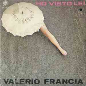 Valerio Francia - Ho Visto Lei / In Alto Più Su