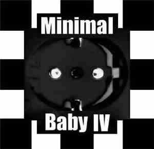 Various - Minimal Baby IV