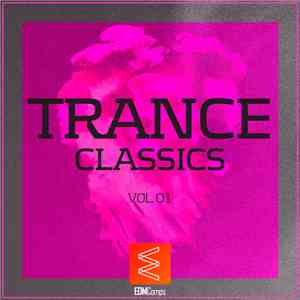 Various - Trance Classics Vol. 01