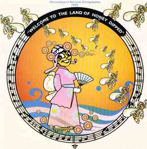 Various - Welcome To The Land Of Honey Dipped (Honeydipped Records Compilat ...