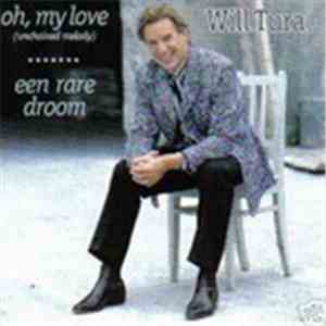 Will Tura - Oh, My Love (Unchained Melody) / Een Rare Droom