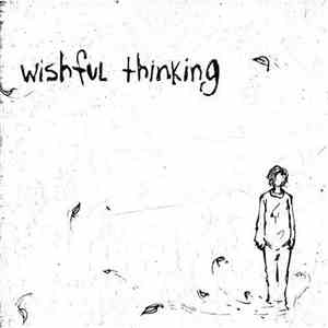 Wishful Thinking  - A Waste Of Time Well Spent