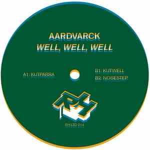 Aardvarck - Well, Well, Well