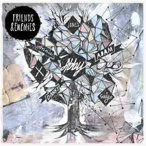 Abby  - Friends & Enemies