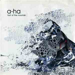 a-ha - Foot Of The Mountain