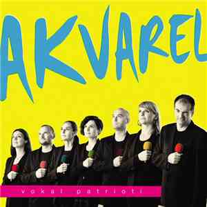 Akvarel  - Vokal Patrioti