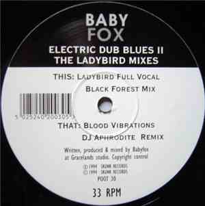 Baby Fox - Electric Dub Blues II (The Ladybird Mixes)