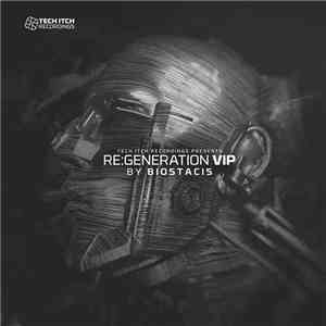 Biostacis - Re:Generation VIP