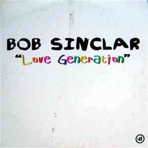 Bob Sinclar - Love Generation