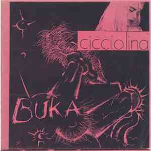 Buka  / Cicciolina - Buka / Cicciolina