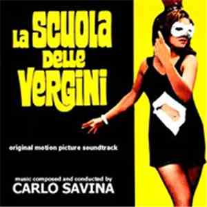 Carlo Savina - La Scuola Delle Vergini