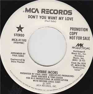 Debbie Jacobs - Don't You Want My Love