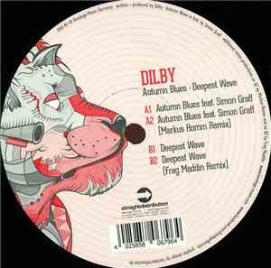Dilby - Autumn Blues - Deepest Wave