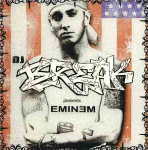 DJ Break Presents Eminem - DJ Break Presents Eminem