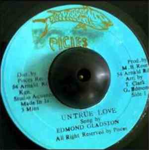 Edmond Gladston - Untrue Love