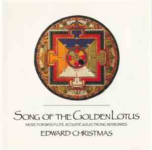 Edward Christmas - Song Of The Golden Lotus (Music For Bass Flute, Acoustic ...