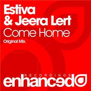 Estiva & Jeera Lert - Come Home