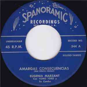 Eugenia Marzant Con Yomo Toro Y Su Combo - Amargas Consecuencias / Equivoca ...