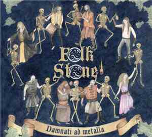 Folkstone - Damnati Ad Metalla
