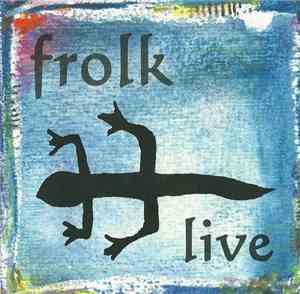 Frolk - Live
