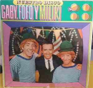 Gaby, Fofo Y Miliki - Nuestro Disco