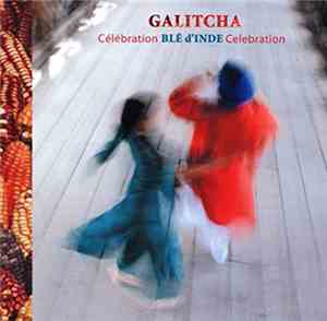 Galitcha - Célébration Blé D'Inde Celebration