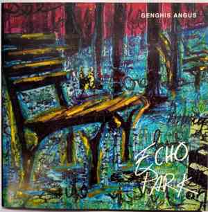 Genghis Angus - Echo Park
