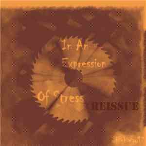 HighWay17 - In an Expression of Stress: Reissue