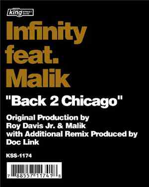 Infinity  Feat. Malik - Back 2 Chicago