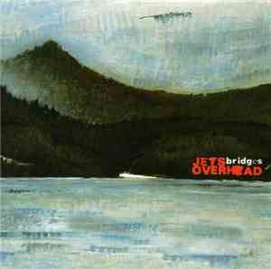 Jets Overhead - Bridges