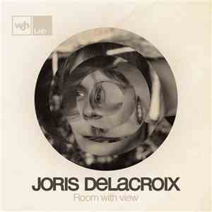 Joris Delacroix - Room With View