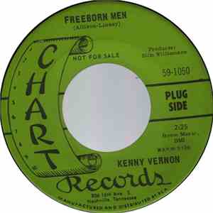 Kenny Vernon - Freeborn Men / I'll Tell You Where To Go