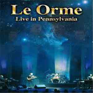 Le Orme - Live In Pennsylvania